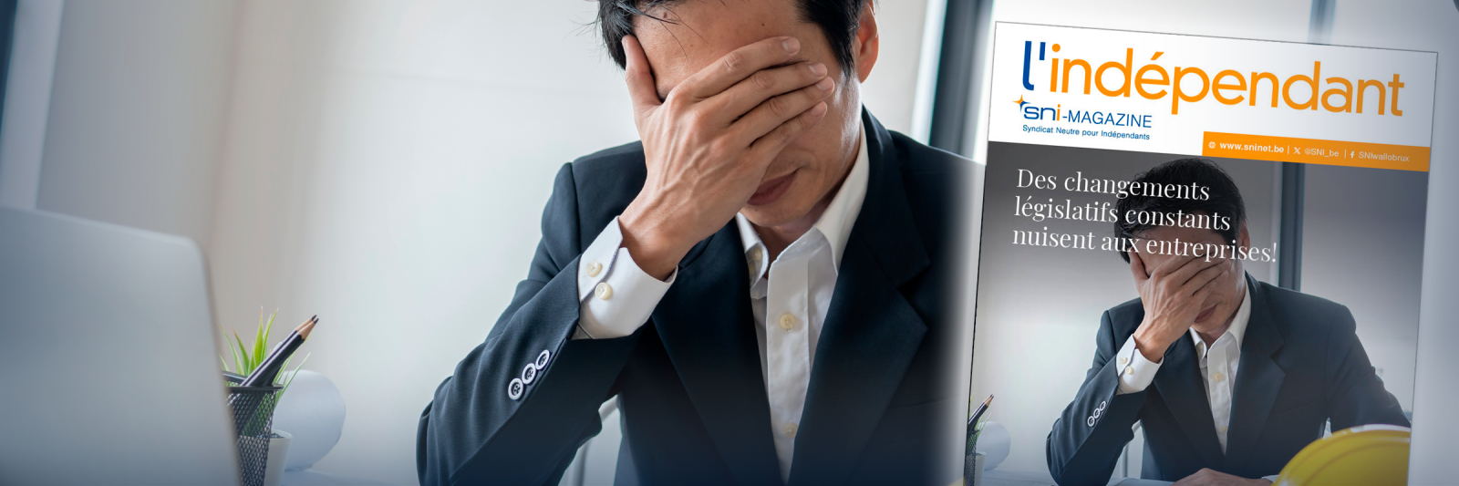 Des changements législatifs constants nuisent aux entreprises!